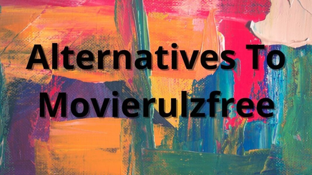 Movierulzfree alternatives