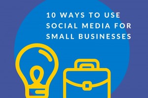 Social Media for Small Businesses