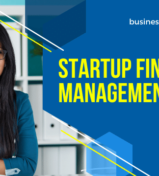 Startup Financial Management